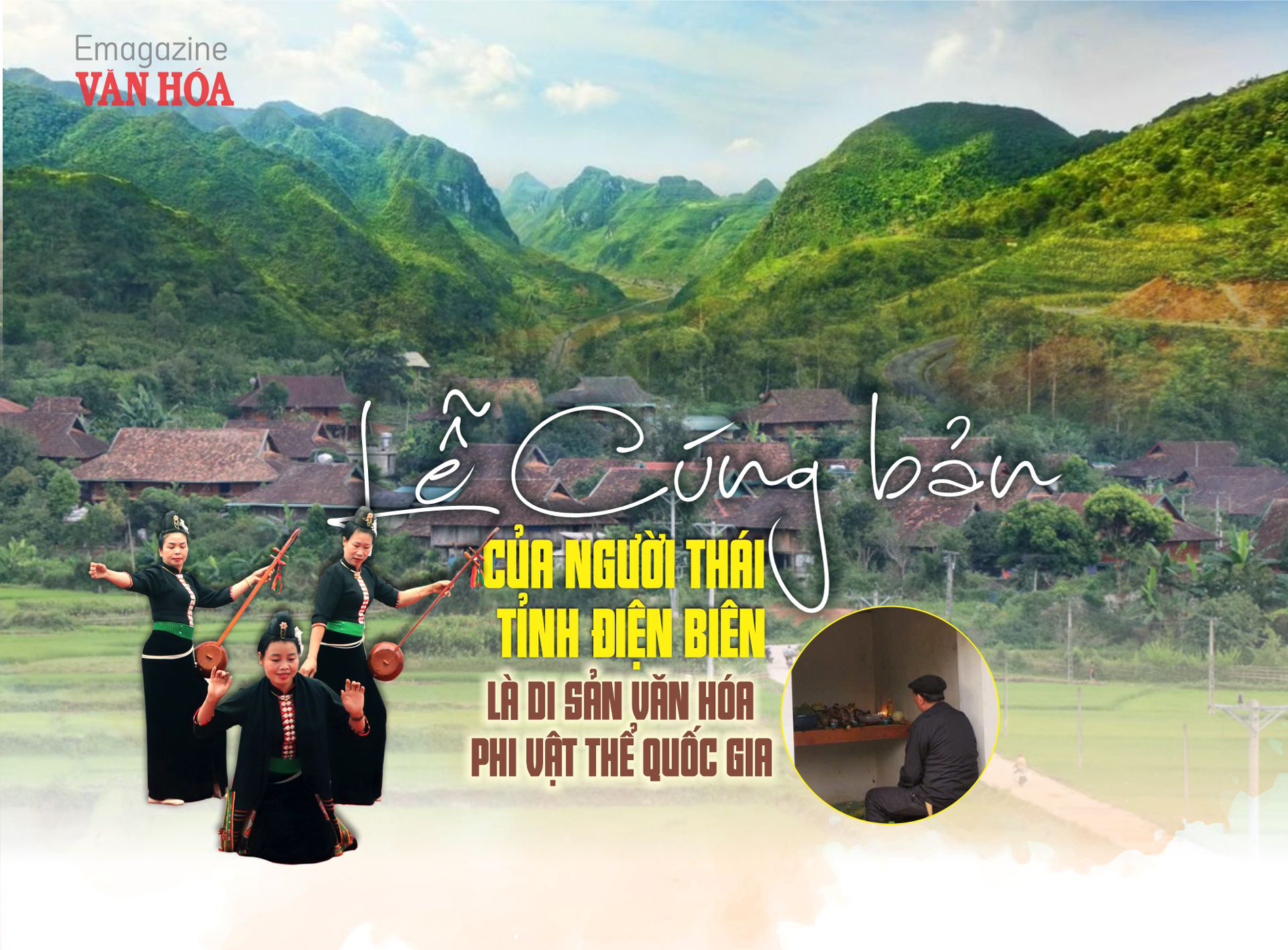 Lễ Cúng bản của người Thái Điện Biên được công nhận Di sản văn hóa phi vật thể quốc gia