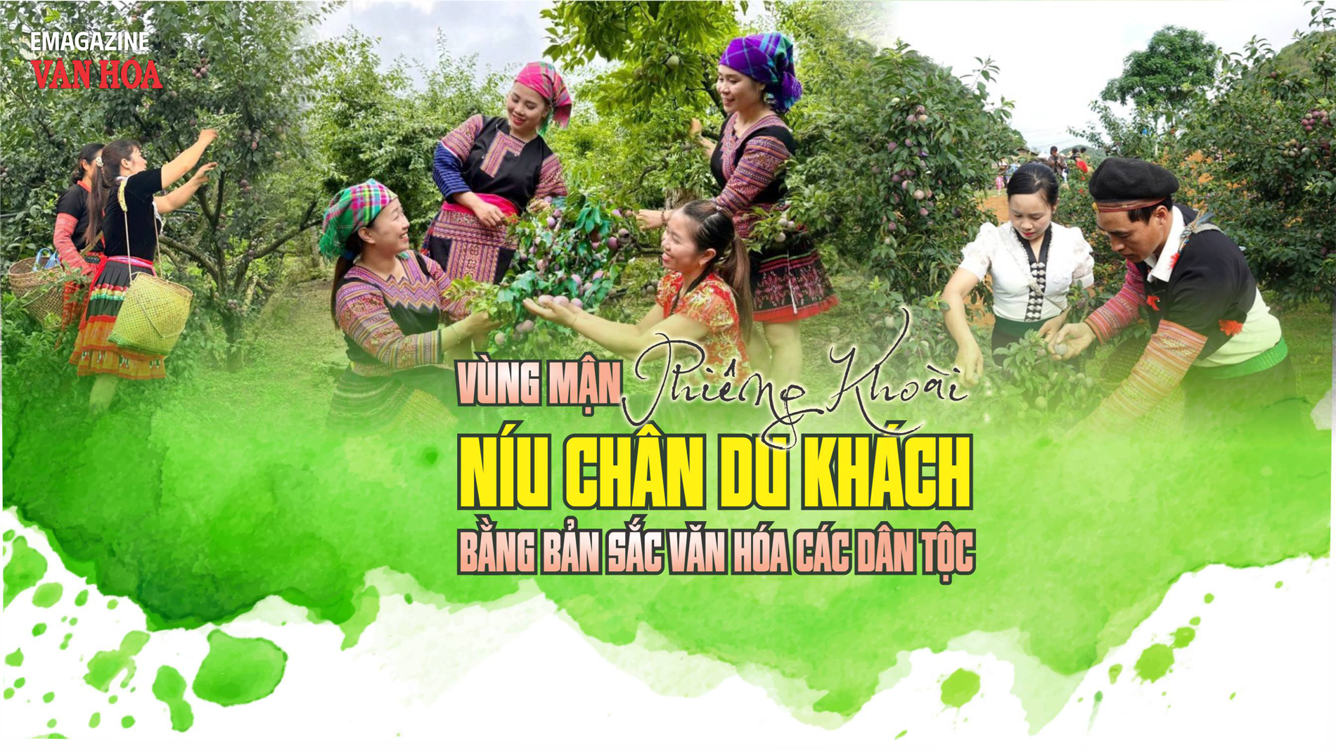 Vùng mận Phiêng Khoài Sơn La níu chân du khách bằng bản sắc văn hóa các dân tộc