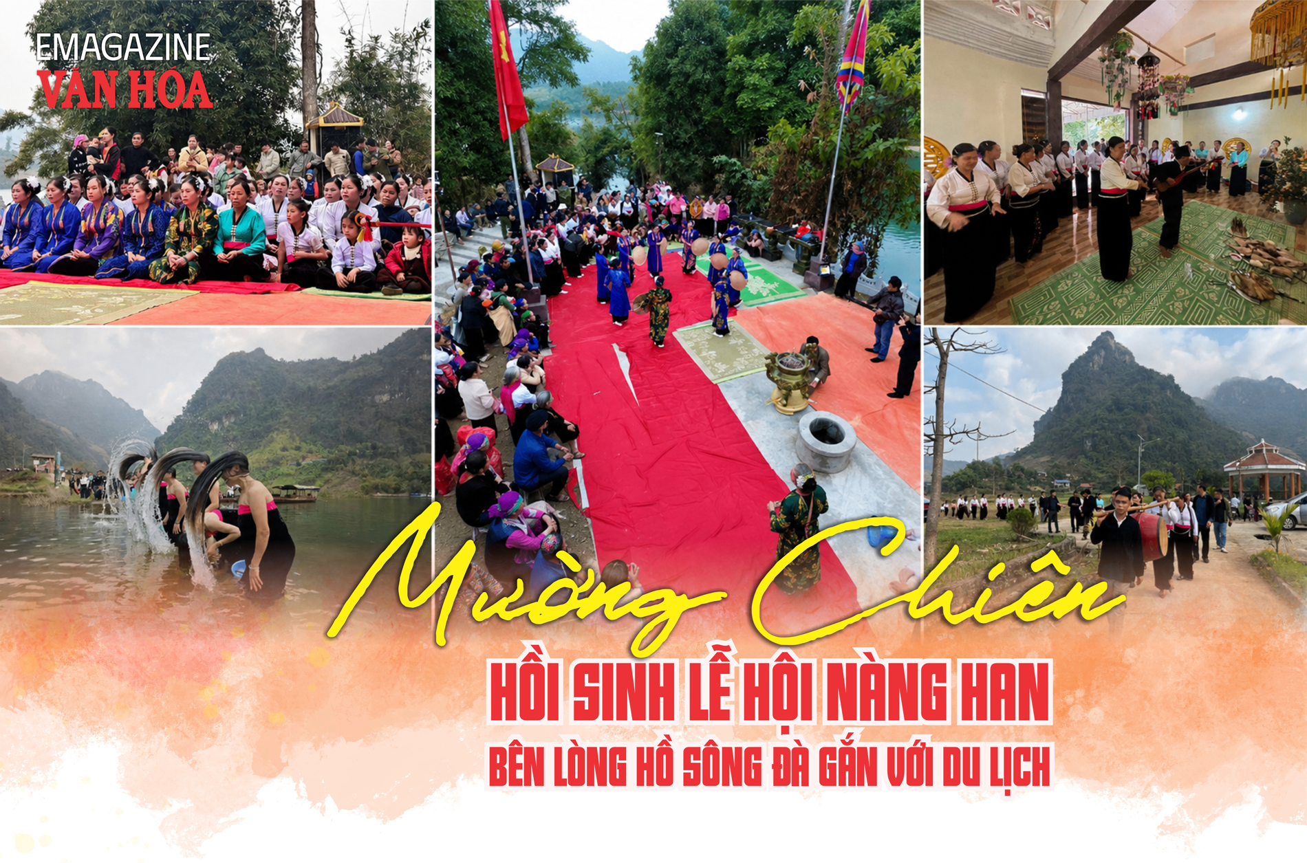 phục dựng Lễ hội Nàng Han ở Mường Chiên Sơn La nhằm bảo tồn di sản văn hóa người Thái trắng và phát triển du lịch