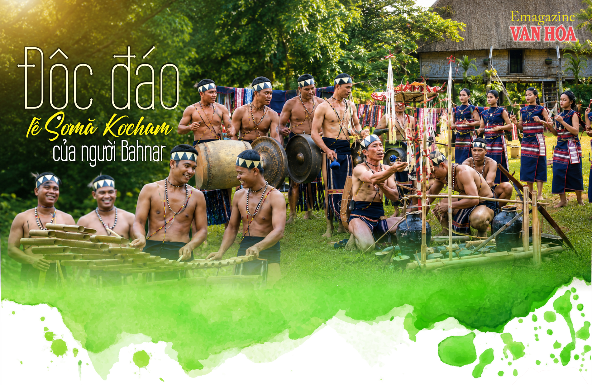 Lễ Sơmă Kơcham của người Bahnar tại Kông Chro Gia Lai với không gian cồng chiêng và nhà Rông truyền thống.