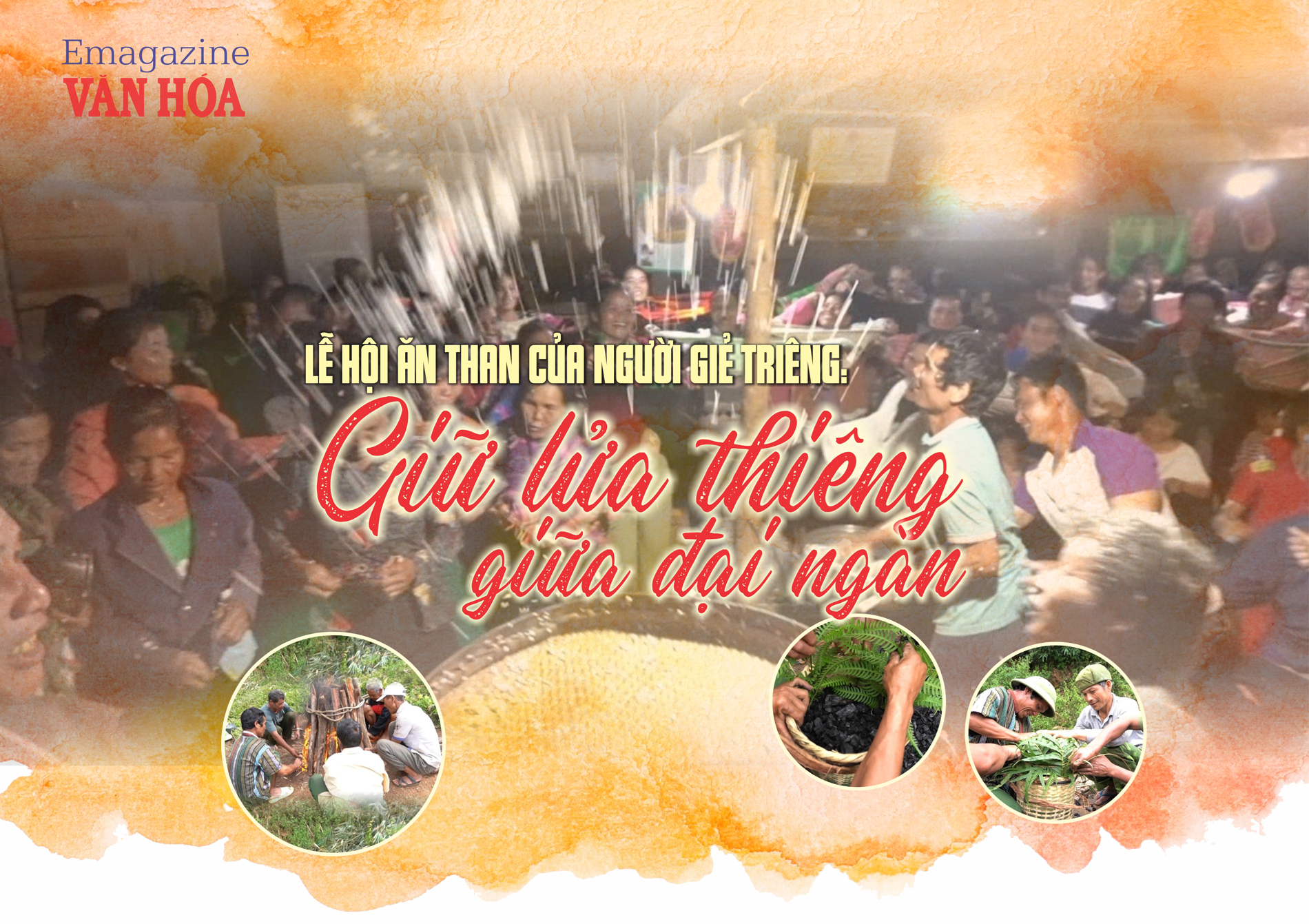 Lễ hội ăn than của người Giẻ Triêng ở Quảng Ngãi với nghi thức thiêng liêng Cha K’chiah giữa đại ngàn