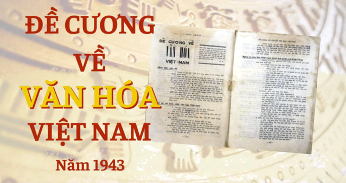 Kỳ 1: Văn hoá soi đường cho dân tộc tiến vào kỷ nguyên mới - ảnh 5