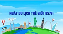 Chủ đề năm 2025 của ngày Du lịch Thế giới 27.9
