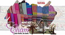 (Emagazine) Độc đáo nghề dệt thổ cẩm Chăm - Châu Phong