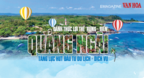 (Emagazine) Đánh thức lợi thế “rừng – biển”, Quảng Ngãi tăng lực hút đầu tư du lịch – dịch vụ