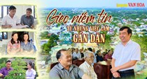 Gieo niềm tin từ những việc làm gần dân