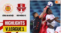 Highlight CAHN vs Hải Phòng: Chiến thắng nghẹt thở