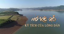 Hồ Kẻ Gỗ - Kỳ tích của lòng dân 