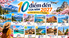10 điểm đến của năm 2027, theo xếp hạng của Expedia 