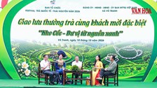 Thái Nguyên đưa di sản trà thành động lực phát triển du lịch văn hóa