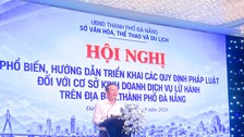Đà Nẵng: Phổ biến, hướng dẫn triển khai các quy định pháp luật đối với cơ sở kinh doanh dịch vụ lữ hành