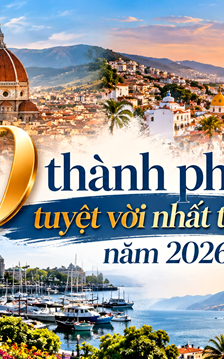 10 thành phố tuyệt vời nhất thế giới năm 2026