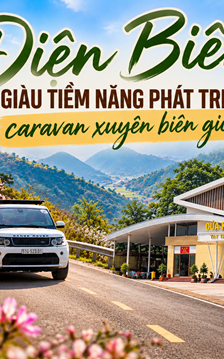 Điện Biên giàu tiềm năng phát triển caravan xuyên biên giới