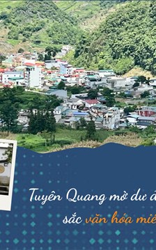Tuyên Quang mở dư địa du lịch từ bản sắc văn hóa miền biên viễn