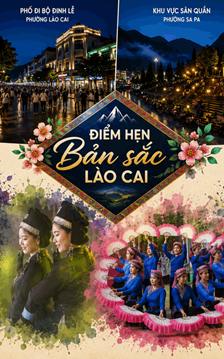 Lào Cai xây dựng “Điểm hẹn bản sắc” thành thương hiệu du lịch cuối tuần