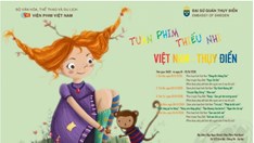 Xem miễn phí phim hoạt hình tại Tuần phim Thiếu nhi Việt Nam - Thụy Điển