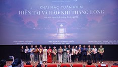 Khai mạc Tuần phim “Hiền tài và Hào khí Thăng Long”
