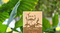 Giới thiệu sách “Các Mác và Tư bản – Trích tác phẩm kinh điển”