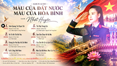 Nhật Huyền đưa “Màu của Đất nước - Màu của Hòa bình” lên nền tảng số