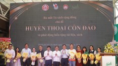 Ra mắt tủ sách “Huyền thoại Côn Đảo” và phát động hiến tặng tư liệu lịch sử