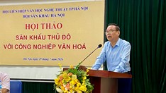 Sân khấu Thủ đô nỗ lực “chuyển mình” trong dòng chảy công nghiệp văn hóa