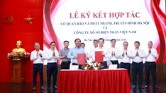 Cơ quan Báo và Phát thanh, Truyền hình Hà Nội ký kết hợp tác truyền thông với Công ty Xổ số điện toán Việt Nam
