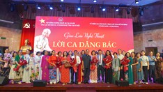 Lắng đọng chương trình “Lời ca dâng Bác”