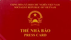 Thẻ nhà báo kỳ hạn 2021 - 2025 được gia hạn sử dụng đến hết ngày 30.9.2026
