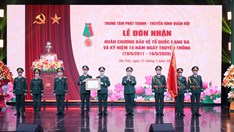 Trung tâm PT-TH Quân đội đón nhận Huân chương Bảo vệ Tổ quốc hạng Ba