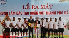 Đà Nẵng: Thành lập Trung tâm đào tạo quần vợt đầu tiên