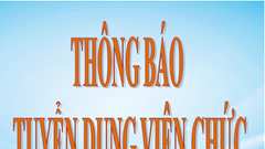 ​​​​​​​Thông báo thi tuyển viên chức năm 2018