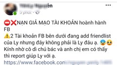 Coi chừng mất tài khoản vì Facebook "sinh đôi"