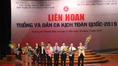 Liên hoan Tuồng và Dân ca kịch toàn quốc 2019: Kích cầu đối với nghệ thuật truyền thống
