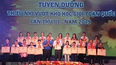 Tuyên dương thiếu nhi vượt khó học giỏi tiêu biểu toàn quốc năm 2019