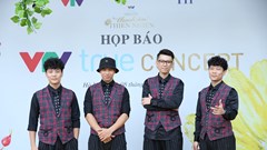 VTV ra mắt chương trình nghệ thuật "VTV True Concert - Thanh âm từ thiên nhiên”