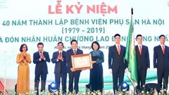 Bệnh viện Phụ sản Hà Nội kỷ niệm 40 năm thành lập và đón nhận Huân chương Lao động hạng Nhất
