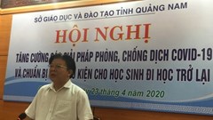 Quảng Nam: Học sinh, sinh viên trở lại trường học vào ngày 4.5