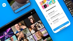 Facebook phát hành tính năng gọi video trực tuyến Messenger Rooms