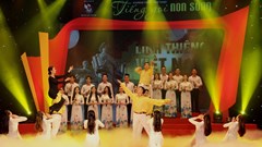 Tiếng gọi non sông – Lời tri ân những người con trung hiếu