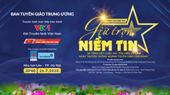 Tưng bừng chào đón chương trình nghệ thuật "Giữ trọn niềm tin"