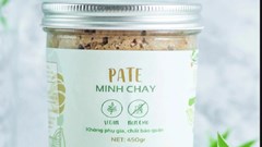 Người tiêu dùng cần đi kiểm tra sức khỏe và khai báo y tế nếu đã sử dụng pate Minh Chay