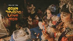 Bộ phim về gánh hát rong lên VTV đặc biệt