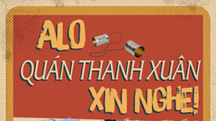 Quán thanh xuân tháng 9: Alo, Quán thanh xuân xin nghe!