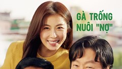 Phim Cục nợ hóa cục cưng: Tiếng cười xen lẫn nước mắt