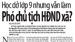 Vụ “Học dở lớp 9 nhưng vẫn làm Phó chủ tịch HĐND xã”: Thừa nhận chưa tốt nghiệp THCS