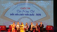 Khai mạc Cuộc thi Tài năng trẻ diễn viên chèo toàn quốc: Nhiều kì vọng về tài năng trẻ cho sân khấu chèo
