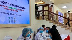 Dự kiến ngày 17.12 bắt đầu thử nghiệm Vắcxin Covid-19 “made in VietNam”: Không đánh đổi sự an toàn của người dân với bất cứ điều gì khác