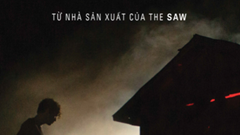 "Nhà kho quỷ ám” - bộ phim kinh dị từ nhà sản xuất của loạt “Saw” đình đám "đổ bộ" vào rạp Việt