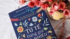 “Tử tế đáng giá bao nhiêu?”