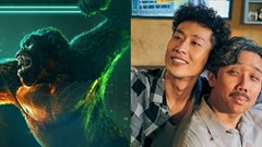 Phim Hollywood Godzilla Vs. Kong đạt 100 tỉ đồng nhưng vẫn thua “Bố già”